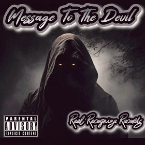 Message To The Devil by DoubleGs, 13LKGHOST