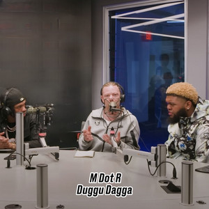 Duggu Dagga by M Dot R