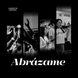 Abrázame by Marcos ozoria