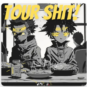 Tour Shit! by Seedhe Maut