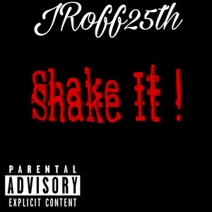 Shake It