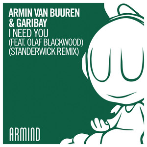 I Need You - STANDERWICK Extended Remix cover art