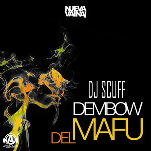 Dembow Del Mafu by Dj Scuff