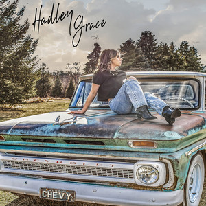 just a chevy by Hadley Grace