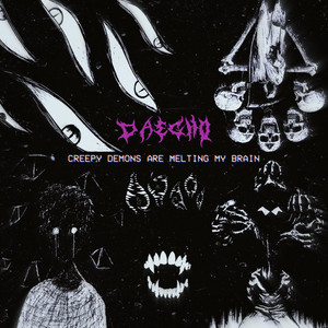 Creepy Demons Are Melting My Brain by Daegho