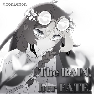 The RAIN, her FATE (instrumental version) by MoonLemon