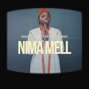 Bigg Faa - Nima Mell (feat. Papalaye Niang)