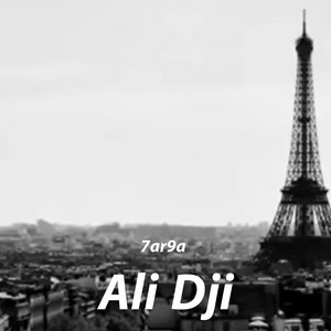 Ali Dji - 7Ar9a