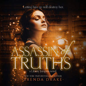 Assassin of Truths [Library Jumpers, Book 3 (Unabridged)]