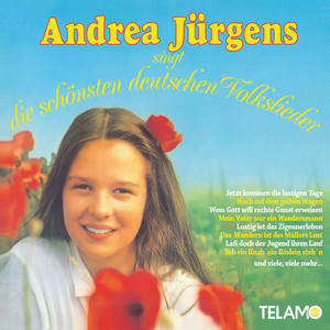 Andrea Jürgens singt die schönsten deutschen Volkslieder