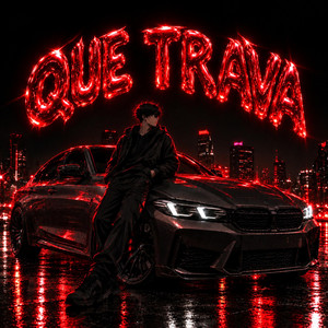 QUE TRAVA - Speed Up by Akhmedov, DJ DVKU, Zøgrek