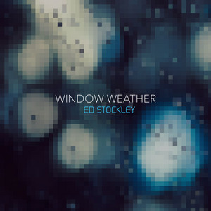 Window Weather by Ed Stockley