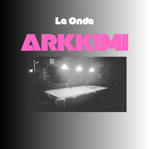 La onda by ARKKIMI