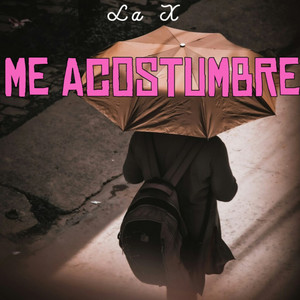 Cuatro Paredes by La X