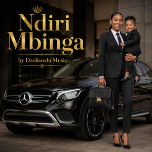 DzeKwedu Music - Ndiri Mbinga
