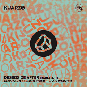 Deseos de After - Radio Edit by Cesar Zu, Alberto Dimeo, Papi Chanteo