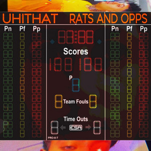 Scoreboard by Joeboyswag, RATS AND OPPOSITIONS