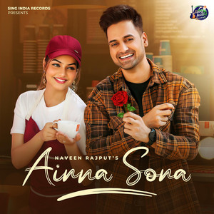Ainna Sona by Naveen Rajput