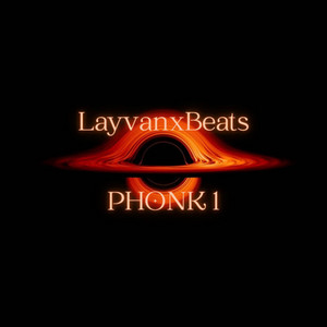 PHONK 1 by LayvanxBeats