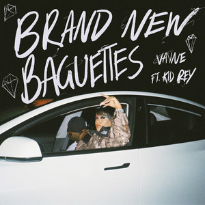Brand New Baguettes (feat. Kid Rey) by Vayne, Kid Rey