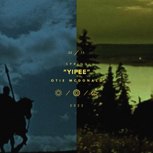 Otis McDonald - Yipee
