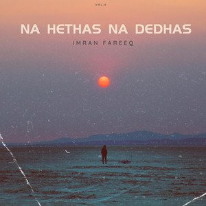 Na Hethas Na Dedhas