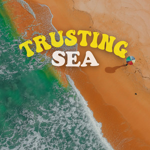 Trusting Sea album