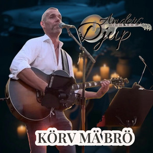 KÖRV MÄ BRÖ by Anders Djup