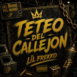 Teteo del callejon by Lil Frekko