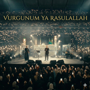 VURGUNUM YA RASULALLAH by Kalpten Kalbe