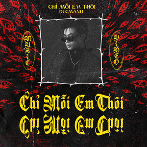 DUCMANH & Terra Minor - Chỉ Mỗi Em Thôi