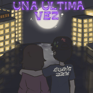 Una Última Vez by Eduardo Zepeda