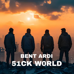 51CK W0RLD by Bent Ardi