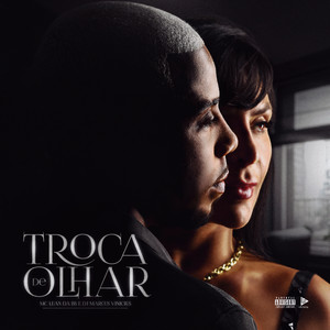 MC Luan da BS & DJ Marcus Vinicius - Troca de Olhar