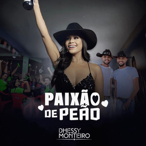 Dhessy Monteiro - Paixão de Peão