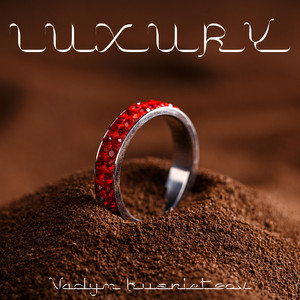 Luxury