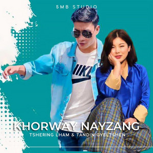 5MB STUDIO - Khorway Nayzang_Tshering Lham & Tandin Gyeltshen