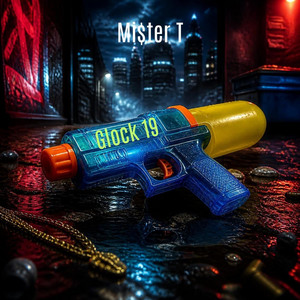 G-19 by Mi$ter T