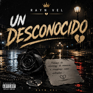 UN DESCONOCIDO by RAYN VEL