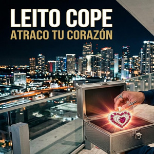 Atraco Tu Corazon by Leito Cope