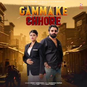 Gamma Ke Chhore (feat. Vanshika Hapur) by Rohit Sardhana, Vanshika Hapur