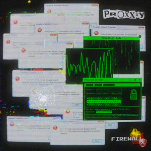 FIREWALL by PROXXXY