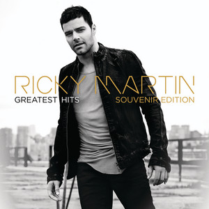 Ricky Martin: Greatest Hits Souvenir Edition ‑「コンピレーション