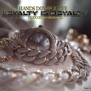 Loyalty Is Royalty