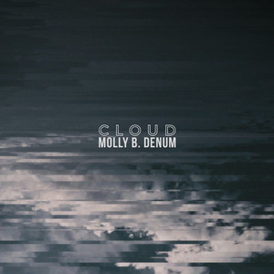 Cloud by Molly B. Denum