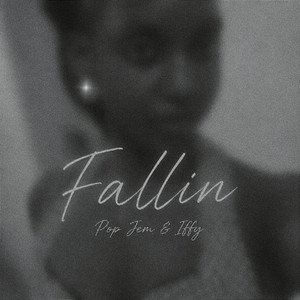 Fallin by POP JEM, Iffy