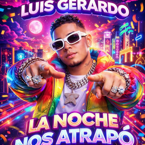 la noche nos atrapo by luis gerardo