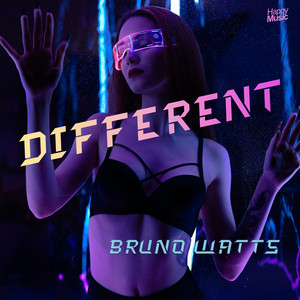 Different - Extended Mix by Bruno Watts