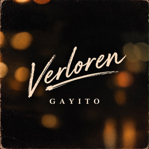 Verloren by Gayito