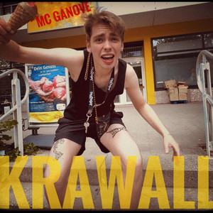 KRAWALL by MC Ganove